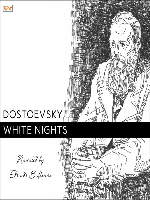 Title details for White Nights by Fyodor Dostoevsky - Wait list